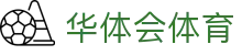 中国华体会官方网站-APP下载-（HTH SPORTS）